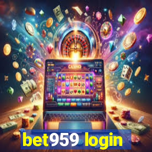 bet959 login